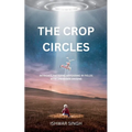 The Crop Circles - Paperback
