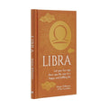 Libra: Let Your Sun Sign Show You the Way to a Happy and Fulfilling Life - Hardcover
