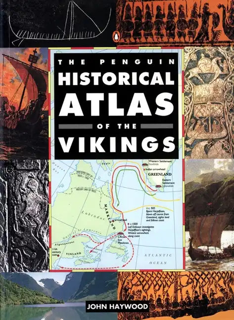 The Penguin Historical Atlas of the Vikings - Paperback