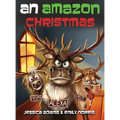 An Amazon Christmas - Hardcover