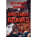 Unstable Graves - Paperback