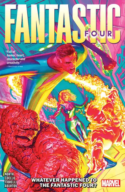 Fantastic Four by Ryan North Vol. 1: Whatever Happened to the Fantastic Four? - Paperback
