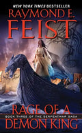 Rage of a Demon King: Book Three of the Serpentwar Saga - Paperback