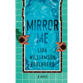 Mirror Me - Hardcover