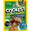The Coolest Stuff on Earth: A Closer Look at the Weird, Wild, and Wonderful - Hardcover