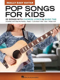 Pop Songs for Kids - Really Easy Guitar Series: 22 Songs with Chords, Lyrics & Basic Tab - Paperback
