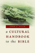 Cultural Handbook to the Bible - Paperback