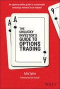 The Unlucky Investor's Guide to Options Trading - Hardcover