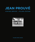 Jean Prouvé Filling Station - Hardcover