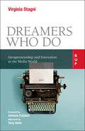 Dreamers Who Do: Intrapreneurship and Innovation in the Media World - Paperback