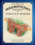The Magnificent Book of Insects and Spiders - Hardcover