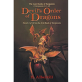 Devil's Order of Dragons: Novel 3 of 12 in the 3rd Book of Benjamin - Paperback