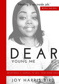 Dear Young Me: Devotional & Journal To Heal Your Inner Child - Paperback