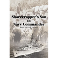 Sharecropper's Son to Navy Commander - Paperback