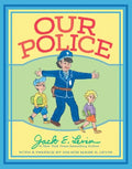 Our Police - Hardcover