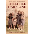 The Little Dark One: A True Story of Switched at Birth - Paperback