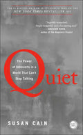 Quiet: The Power of Introverts in a World That Can't Stop Talking - Hardcover