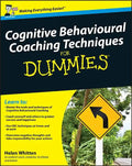 Cognitive Behavioural Coaching Techniques for Dummies - Paperback