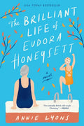 The Brilliant Life of Eudora Honeysett - Paperback