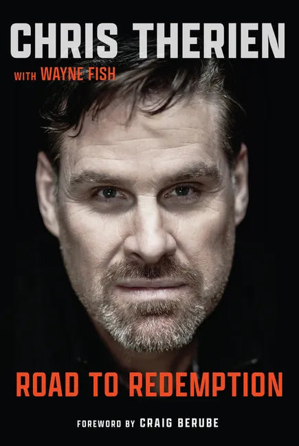 Chris Therien: Road to Redemption - Hardcover