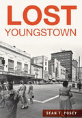 Lost Youngstown - Paperback