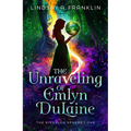 The Unraveling of Emlyn Dulaine: Volume 1 - Hardcover