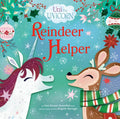 Uni the Unicorn: Reindeer Helper - Hardcover