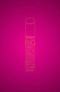 Big Hard Sex Criminals - Hardcover