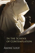 In the School of Contemplation: Volume 48 - Paperback