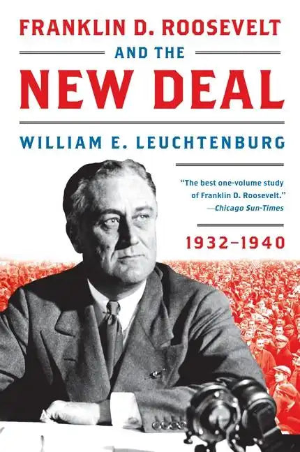 Franklin D. Roosevelt and the New Deal - Paperback