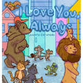 I Love You, Always - Hardcover