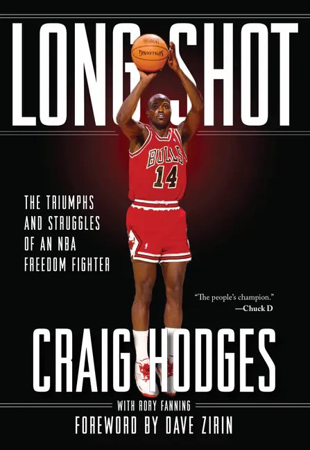 Long Shot: The Triumphs and Struggle of an NBA Freedom Fighter - Paperback
