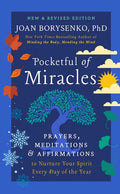 Pocketful of Miracles: Prayers, Meditations, and Affirmations to Nurture Your Spirit Every Day of the Year - Hardcover