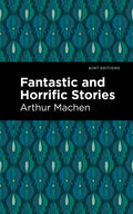 Fantastic and Horrific Stories - Hardcover