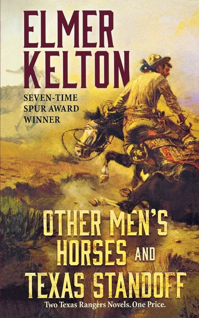 Other Men's Horses and Texas Standoff - Paperback