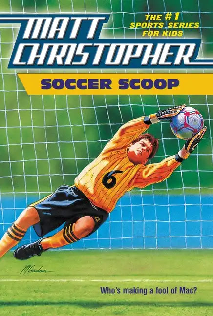 Soccer Scoop: Who's Making a Fool of Mac? - Paperback