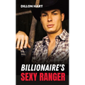 Billionaire's Sexy Ranger: Gay Romance - Paperback