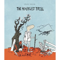 The Heartless Troll - Hardcover