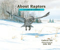 About Raptors: A Guide for Children - Paperback