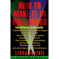 How to Make It in Hollywood: Second Edition - Paperback