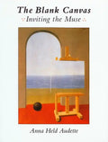 The Blank Canvas: Inviting the Muse - Paperback