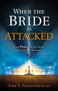 When the Bride Is Attacked - Paperback