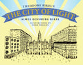 The City of Light - Hardcover