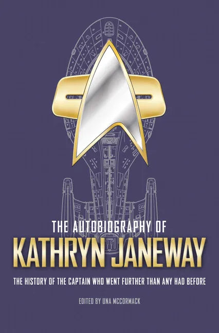 The Autobiography of Kathryn Janeway - Hardcover