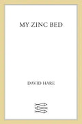 My Zinc Bed - Paperback