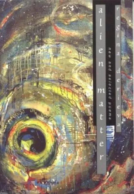 Alien Matter: New and Selected Poems - Paperback