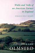 Walks and Talks of an American Farmer in England - Paperback