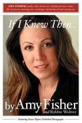 If I Knew Then . . . - Paperback
