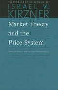 Market Theory and the Price System - Hardcover