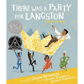There Was a Party for Langston: (Caldecott Honor & Coretta Scott King Illustrator Honor) - Hardcover